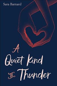 Cover image for A Quiet Kind of Thunder