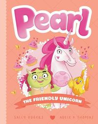 Cover image for The Friendly Unicorn (Pearl #7)