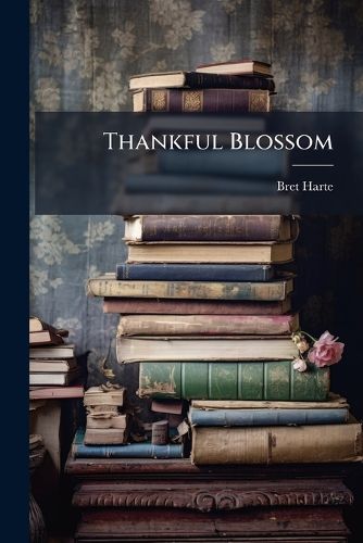 Cover image for Thankful Blossom