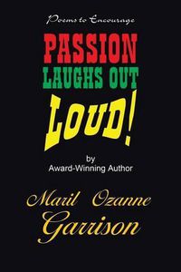 Cover image for Passion Laughs Out Loud!