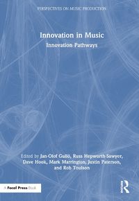 Cover image for Innovation in Music: Innovation Pathways