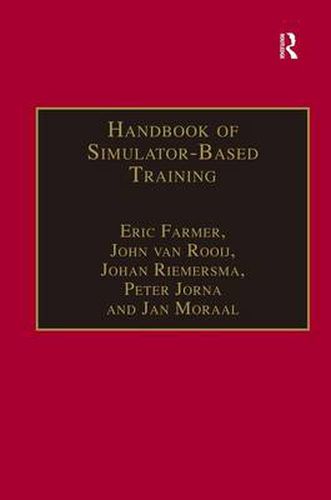 Cover image for Handbook of Simulator-Based Training