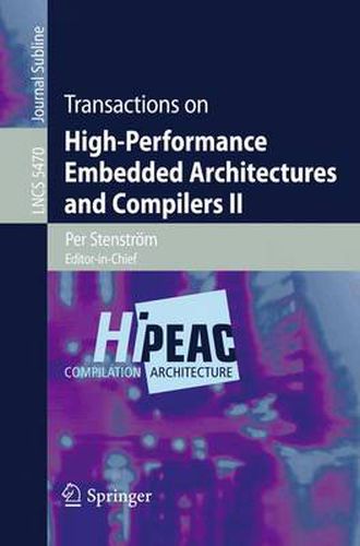 Cover image for Transactions on High-Performance Embedded Architectures and Compilers II