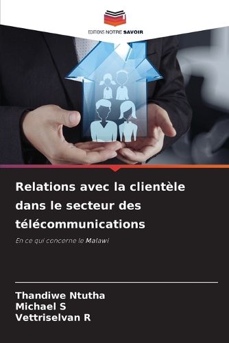 Cover image for Relations avec la clientele dans le secteur des telecommunications