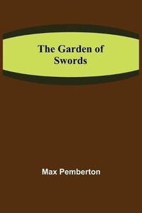 Cover image for The Garden of Swords