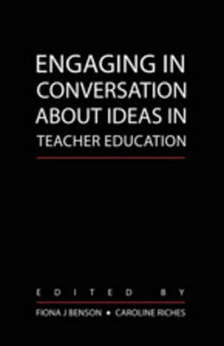 Cover image for Engaging in Conversation about Ideas in Teacher Education