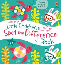 Cover image for Little Children's Spot the Difference Book