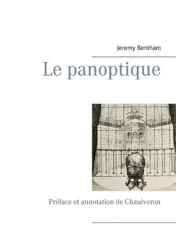 Cover image for Le panoptique: Preface et annotation de Chaulveron