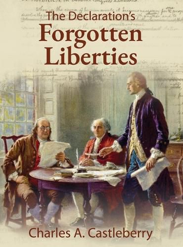 Cover image for The Declaration's Forgotten Liberties