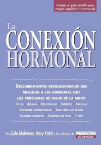 Cover image for La Conexion Hormonal