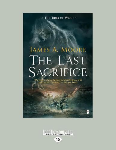 The Last Sacrifice: The Tides of War Book I