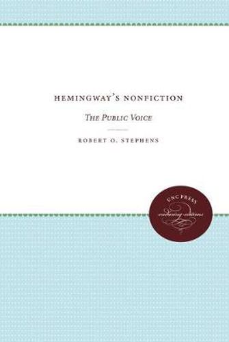 Cover image for Hemingway's Nonfiction: The Public Voice
