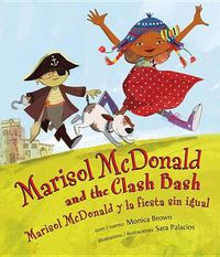 Cover image for Marisol McDonald and the Clash Bash: Marisol McDonald Y La Fiesta Sin Igual