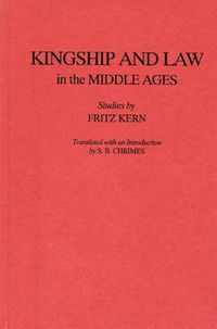 Cover image for Kingship and Law in the Middle Ages