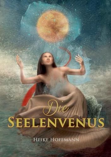 Cover image for Die Seelenvenus