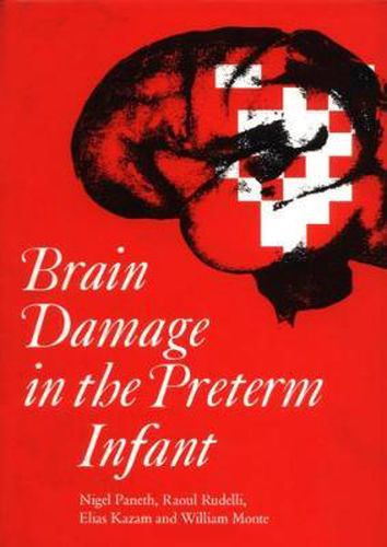 Cover image for Brain Damage in the Preterm Infant