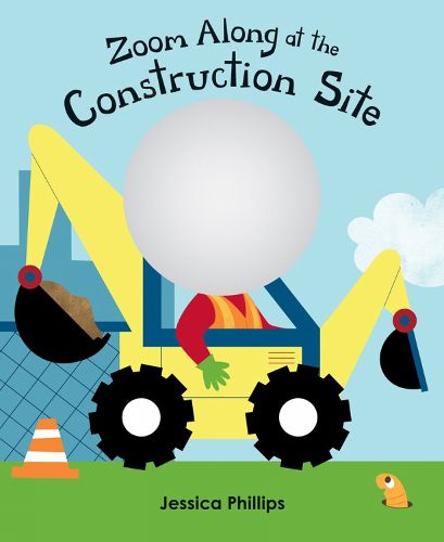 Cover image for Zoom Along At The Construction Site