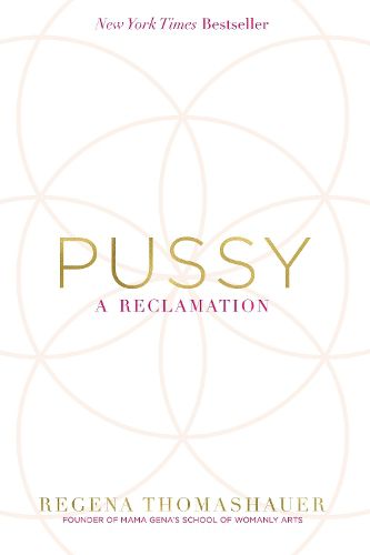 Cover image for Pussy: A Reclamation