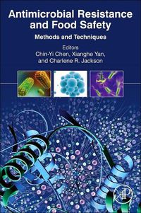 Cover image for Antimicrobial Resistance and Food Safety: Methods and Techniques