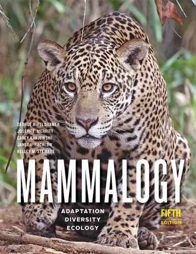 Mammalogy: Adaptation, Diversity, Ecology