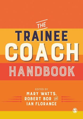 The Trainee Coach Handbook