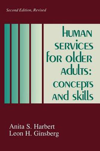 Cover image for Human Services for Older Adults: Concepts and Skills