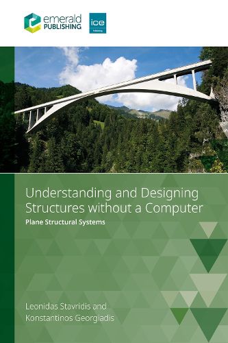 Cover image for Understanding and Designing Structures without a Computer