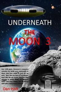 Cover image for Underneath The Moon 3