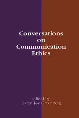 Cover image for Conversations on Communication Ethics