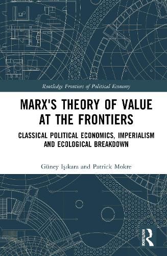 Cover image for Marx's Theory of Value at the Frontiers