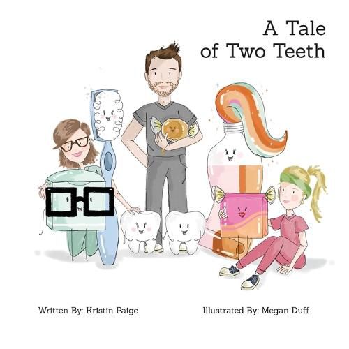 Cover image for A Tale of Two Teeth