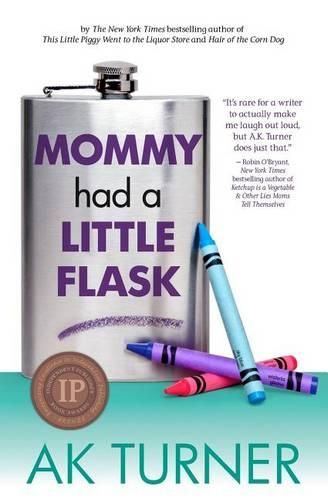 Cover image for Mommy Had a Little Flask