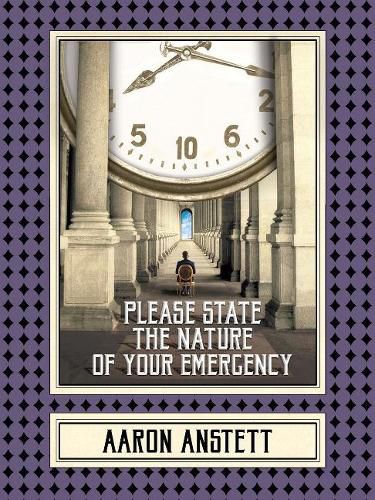 Cover image for Please State the Nature of Your Emergency