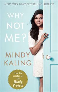 Cover image for Why Not Me?