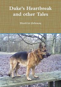 Cover image for Duke's Heartbreak and other Tales