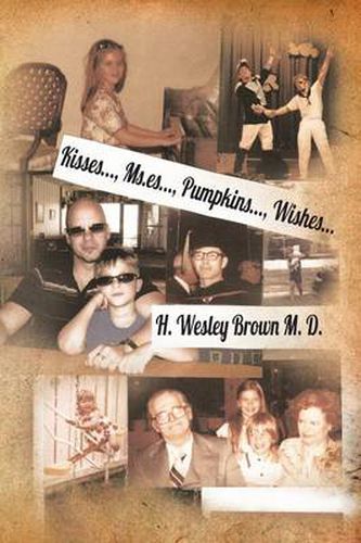 Cover image for Kisses..., MS.Es..., Pumpkins..., Wishes...