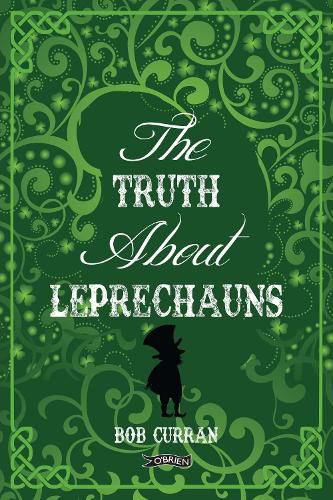 Cover image for The Truth About Leprechauns