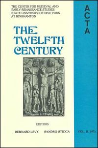 Cover image for ACTA Volume #2: The Twelfth Century