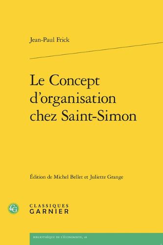Cover image for Le Concept d'Organisation Chez Saint-Simon