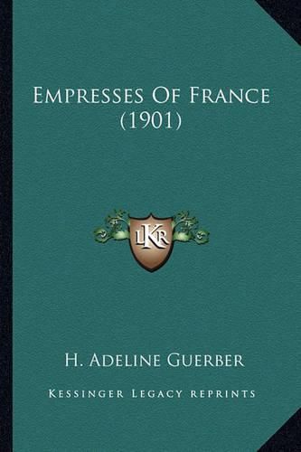 Empresses of France (1901)