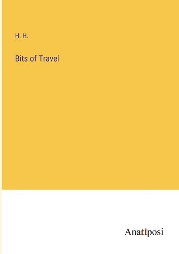 Cover image for Bits of Travel