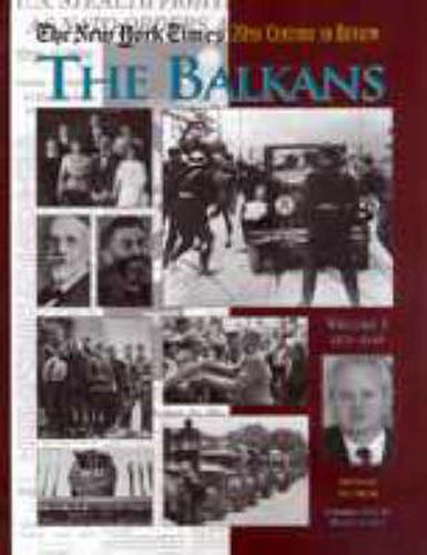 Cover image for The New York Times Twentieth Century in Review: The Balkans