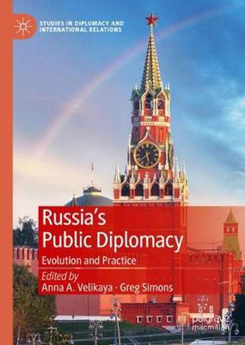 Cover image for Russia's Public Diplomacy: Evolution and Practice