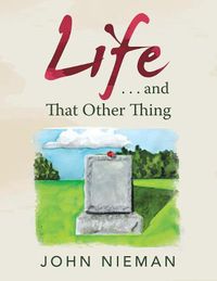 Cover image for Life . . . and That Other Thing