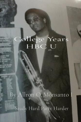 Cover image for College Years HBC U: Study Hard Party Harder