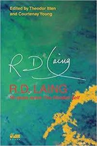 Cover image for R. D. Laing: 50 Years Since 'The Divided Self