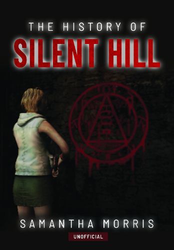 Cover image for The History of Silent Hill