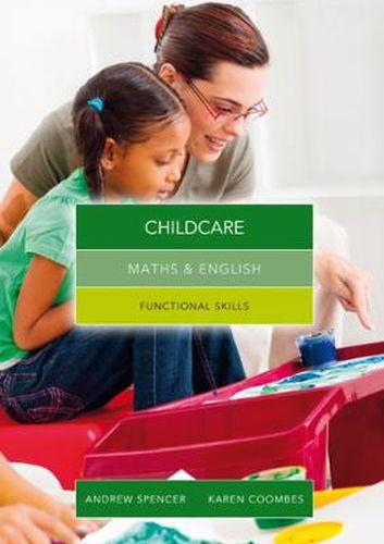 Maths and English for Childcare: Functional Skills