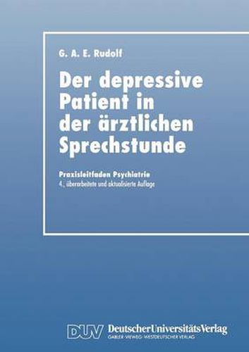 Cover image for Der Depressive Patient in Der AErztlichen Sprechstunde
