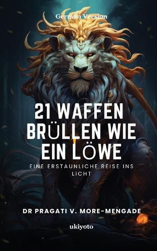 Cover image for 21 Waffen Br?Llen Wie Ein L?We
